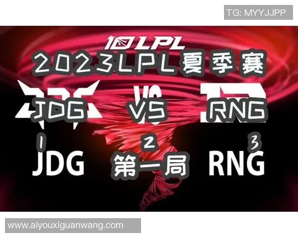 实时新闻赛后复盘RNG与JDG对决中的战术速度与节奏分析